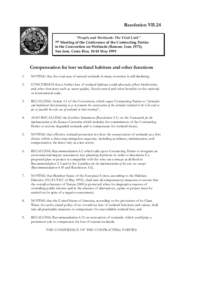 Resolution VII.24 “People and Wetlands: The Vital Link” 7th Meeting of the Conference of the Contracting Parties to the Convention on Wetlands (Ramsar, Iran, 1971), San José, Costa Rica, 10-18 May 1999