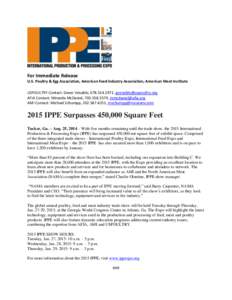 For Immediate Release U.S. Poultry & Egg Association, American Feed Industry Association, American Meat Institute USPOULTRY Contact: Gwen Venable, [removed], [removed] AFIA Contact: Miranda McDaniel, 703.