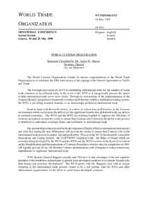 World Trade Organization / World Customs Organization / Trade facilitation / Non-tariff barriers to trade / Uruguay Round / Harmonized System / Ministerial Conference / General Agreement on Tariffs and Trade / WCO Columbus Programme / International trade / International relations / Business