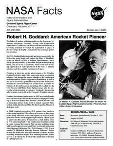 Spacecraft propulsion / Aerospace engineering / Rocket propulsion / Robert H. Goddard / Goddard Space Flight Center / Liquid-propellant rocket / Rocket / Auburn /  Massachusetts / Konstantin Tsiolkovsky / Space technology / Rocketry / Transport
