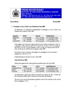 PRESS SECRETARIAT MINISTRY OF THE PRIME MINISTER & CABINET Apia, Samoa  Telephone : ([removed]ext 746, 747, 748, ([removed], ([removed]