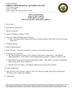 County of Placer NORTH TAHOE REGIONAL ADVISORY COUNCIL 175 Fulweiler Avenue Auburn, CA[removed]County Contact: Steve Kastan[removed]REGULAR MEETING