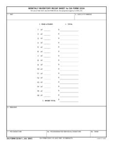 MONTHLY INVENTORY RECAP SHEET for DA FORM 3234 For use of this form see DA PAM 30-22, the proponent agency is DCS, G4. 1. UNIT 2. DATE (YYYYMMDD)