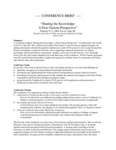 ---- CONFERENCE BRIEF ---“Sharing the Knowledge: A First Nations Perspective” February 9-11, 2000, Fort St. John, BC Hosted by the Treaty 8 Tribal Association Traditional Use Study (T8TA TUS)