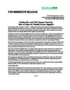 FOR IMMEDIATE RELEASE For further information, contact: Lenore Tracey, [removed] Ken Crater, [removed]  Modbus-IDA and ITEI Sponsor Four-City