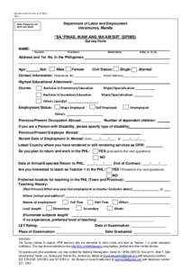 Revised Survey Form # 4 as of March 2016 Department of Labor and Employment  Note: Please do not