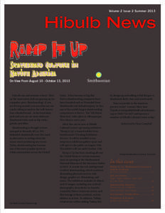 Volume 2 Issue 2 Summer[removed]Hibulb News On View From August 10 - October 13, 2013