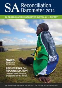 Racial segregation / Truth and reconciliation commission / White South African / Demographics of South Africa / South Africa / Political geography / Politics / Racism / Apartheid in South Africa / Oligarchy