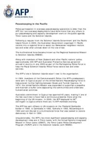 East Timor / United Nations / Regional Assistance Mission to Solomon Islands / Law enforcement / United Nations peacekeeping / Government / Australian Federal Police / Operational Response Group / UN Police / National Police of East Timor / United Nations Integrated Mission in East Timor