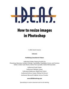 Computing / Image processing / Raster graphics editors / Graphic design / Graphics file formats / Adobe Photoshop / Pixel / JPEG / Image resolution / Software / Digital photography / Computer graphics