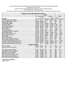 TUITION AND FEES FOR DEGREE-GRANTING POSTSECONDARY INSTITUTIONS IN NEW HAMPSHIRE ACADEMIC YEAR[removed]Issued by the New Hampshire Department of Education, Division of Higher Education 101 Pleasant Street, Concord, NH 