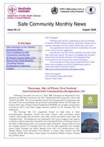 Department of Public Health Sciences Division of Social Medicine Safe Community Monthly News Issue No.13