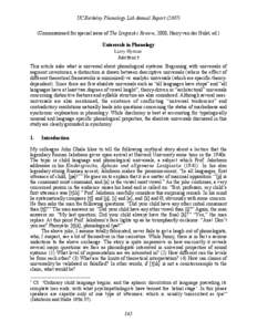 UC Berkeley Phonology Lab Annual Report[removed]Commissioned for special issue of The Linguistic Review, 2008, Harry van der Hulst, ed.) Universals in Phonology Larry Hyman ABSTRACT This article asks what is universal ab