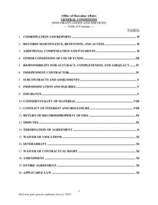 Office of Hawaiian Affairs GENERAL CONDITIONS (NON-GRANT GOODS AND SERVICES) --- Table of Contents --PAGE(S) 1. COORDINATION AND REPORTS ...................................................................................