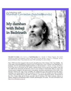 An Inteview with Marshall Govindan (Satchidananda) - Siddhantha, Advaita and Yoga