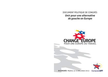 Proyecto5[removed]:29 Página 2  DOCUMENT POLITIQUE DE CONGRÈS Unir pour une alternative de gauche en Europe