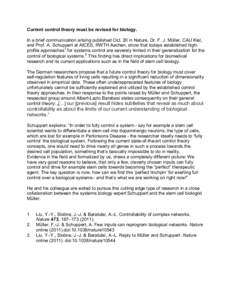 Current control theory must be revised for biology. In a brief communication arising published Oct. 20 in Nature, Dr. F. J. Müller, CAU Kiel, and Prof. A. Schuppert at AICES, RWTH Aachen, show that todays established hi