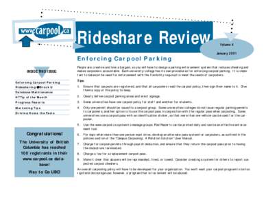 Rideshare Review Enforcing Carpool Parking INSIDE THIS ISSUE: Enforcing Carpool Parking  Volume 4