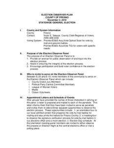 ELECTION OBSERVER PLAN COUNTY OF FRESNO November 2, 2010 STATEWIDE GENERAL ELECTION  I.