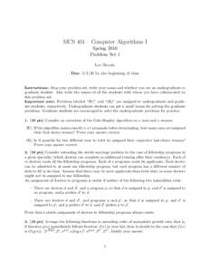 MCS 401 – Computer Algorithms I Spring 2016 Problem Set 1 Lev Reyzin Due: by the beginning of class