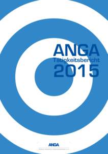 ANGA  Tätigkeitsbericht 2015