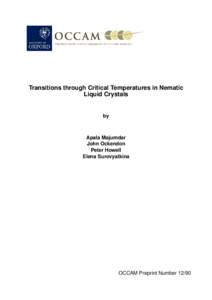 Transitions through Critical Temperatures in Nematic Liquid Crystals by  Apala Majumdar