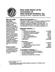 Final Audit Report of the Commission on Chris Dodd for President, Inc. January 24, [removed]September 30, 2008 Why the Audit Was Done