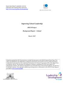 Improving School Leadership Activity Education and Training Policy Division http://www.oecd.org/edu/schoolleadership DIRECTORATE FOR EDUCATION