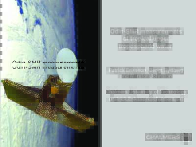 Odin-SMR measurements of tropical upper tropospheric water Patrick Eriksson, Bengt Rydberg and Marston Johnston