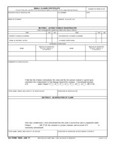 SMALL CLAIMS CERTIFICATE  For use of this form, see AR 27-20; the proponent agency is the Office of the Judge Advocate General. ORGANIZATION OF INVESTIGATOR  FILE NUMBER
