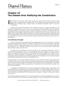 Page 84  Chapter 13 The Debate Over Ratifying the Constitution  E
