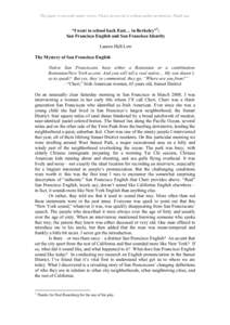 This paper is currently under review. Please do not cite it without author permission. Thank you.  “I went to school back East… in Berkeley”1: San Francisco English and San Francisco Identity Lauren Hall-Lew The My