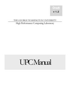Draft v 1.2 THE GEORGE WASHINGTON UNIVERSITY  High Performance Computing Laboratory