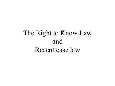 The Right to Know Law and The Office of Open Records