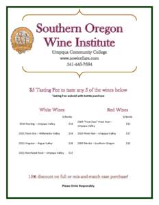 Southern Oregon Wine Institute Umpqua Community College www.sowicellars.com[removed][removed]