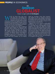 C. Fred Bergsten / Dupont Circle / United States / Peterson Institute for International Economics / Balance of payments / The Fletcher School of Law and Diplomacy / Henry Kissinger / Late-2000s recession / International Monetary Fund / International relations / International economics / Economics