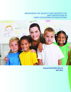 Measuring the Quality and Quantity of Implementation in Early Childhood Interventions