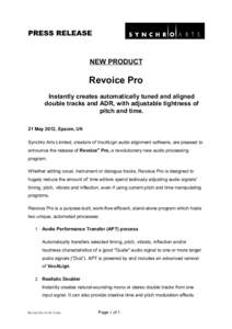 PRESS RELEASE  NEW PRODUCT Revoice Pro Instantly creates automatically tuned and aligned