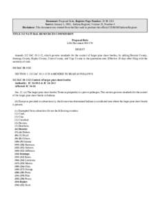 Document: Proposed Rule, Register Page Number: 28 IR 1203 Source: January 1, 2005, Indiana Register, Volume 28, Number 4 Disclaimer: This document was created from the files used to produce the official CD-ROM Indiana Re