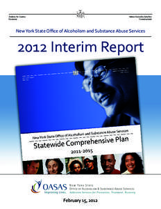 New York State Office of Alcoholism and Substance Abuse Services[removed]Interim Report
