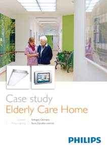 Case study Elderly Care Home Location Philips Lighting  Solingen, Germany