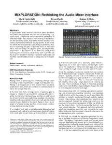 MIXPLORATION: Rethinking the Audio Mixer Interface Mark Cartwright Northwestern University [removed]  Bryan Pardo