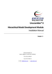 Unscrambler® X Hierarchical Model Development Module Installation Manual Version 1.1  CAMO SOFTWARE AS