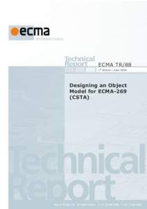 ECMA TR/88 1st Edition / June 2004 Designing an Object Model for ECMA-269 (CSTA)