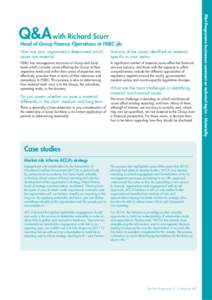 Head of Group Finance Operations at HSBC plc How has your organisation determined which issues are material Are any of the issues identiﬁed as material speciﬁc to your sector