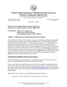 North Carolina Department of Health and Human Services Division of Aging and Adult Services 2101 Mail Service Center • Raleigh, North Carolina[removed]Tel[removed] • Fax No[removed]Michael F. Easley, Gov