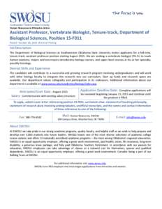 Human Resources & Affirmative Action  Assistant Professor, Vertebrate Biologist, Tenure-track, Department of Biological Sciences, Position 15-F011 Posted: October 28, 2014 |External Posting