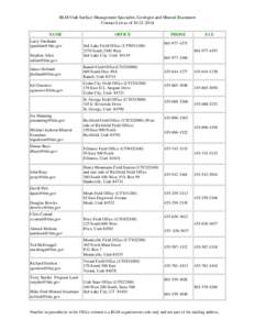 BLM Utah Surface Management Specialist, Geologist and Mineral Examiners Contact List as of[removed]NAME Larry Garahana [removed] Stephen Allen