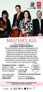 masterclass  MASTERCLASS with members of the GOLDNER STRING QUARTET