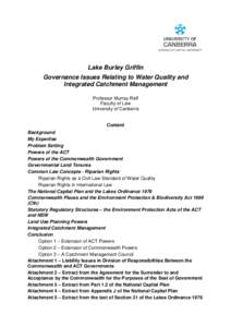 Lake Burley Griffin Governance Issues Relating to Water Quality and Integrated Catchment Management Professor Murray Raff Faculty of Law University of Canberra